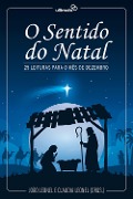 O Sentido do Natal - João Leonel, Claudia Leonel
