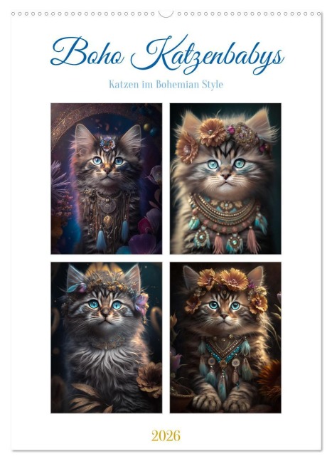 Boho Katzenbabys (Wandkalender 2026 DIN A2 hoch), CALVENDO Monatskalender - Steffen Gierok-Latniak