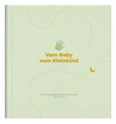 Cover-Bild zum Titel 'Vom Baby zum Kleinkind' von 'Elma Van Vliet'