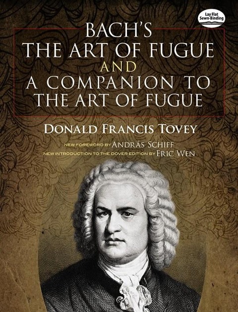 Bach's the Art of Fugue & a Companion to the Art of Fugue - Johann Sebastian Bach