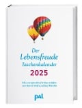 PAL - Der Lebensfreude Taschenkalender 2025 - 