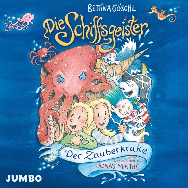Die Schiffsgeister. Der Zauberkrake [Band 2] - Bettina Göschl