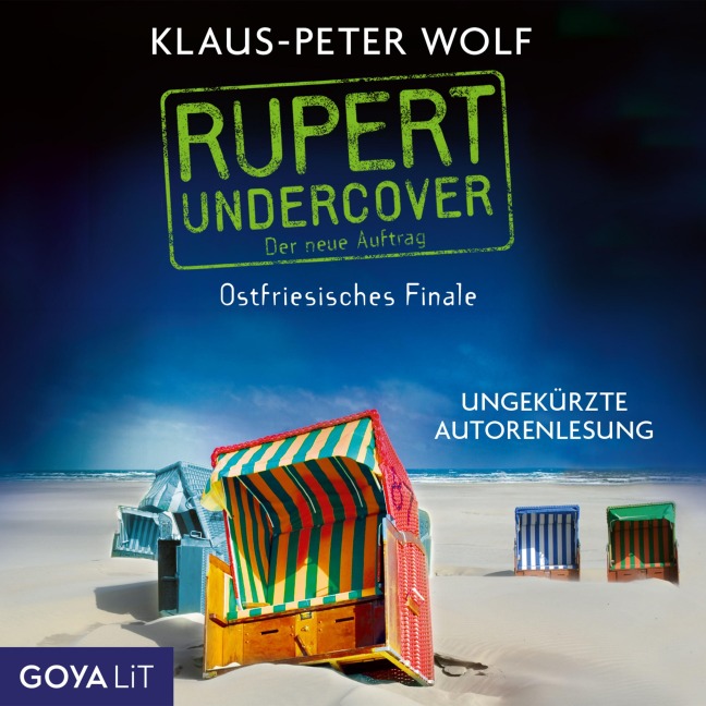 Rupert Undercover. Ostfriesisches Finale [Band 3 (Ungekürzt)] - Klaus-Peter Wolf