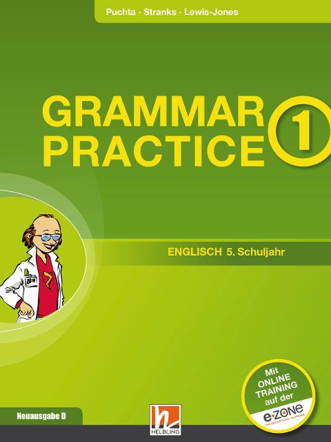 Grammar Practice 1, Neuausgabe Deutschland - Herbert Puchta, Jeff Stranks, Peter Lewis-Jones