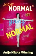 Cover-Bild zum Titel '"Nicht normal" ist ganz normal' von 'Antje Nikola Mönning'