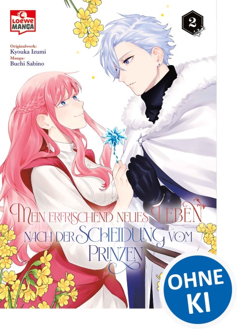 Mein erfrischend neues Leben nach der Scheidung vom Prinzen 02 - Kyouka Izumi, Buchi Sabino