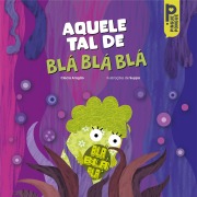 Cover-Bild zum Titel 'Aquele tal de blá, blá, blá' von 'Clecia Aragão'