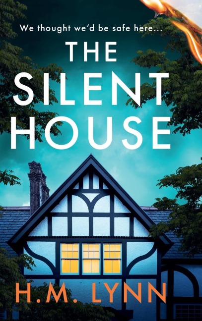 The Silent House - H M Lynn