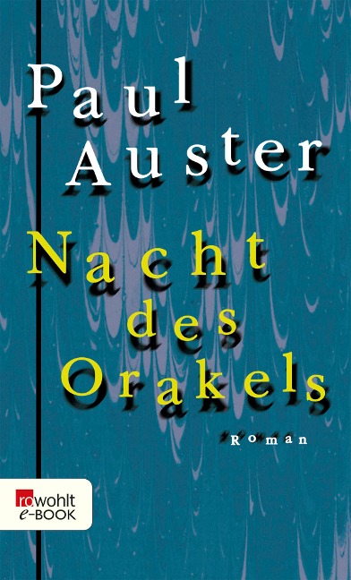 Nacht des Orakels - Paul Auster