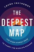Cover-Bild zum Titel 'The Deepest Map' von 'Laura Trethewey'
