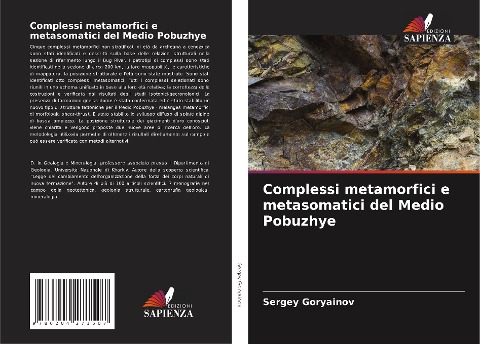 Complessi metamorfici e metasomatici del Medio Pobuzhye - Sergey Goryainov