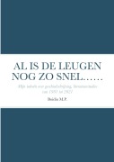 Cover-Bild zum Titel 'AL IS DE LEUGEN NOG ZO SNEL......' von 'Marinus Boidin'
