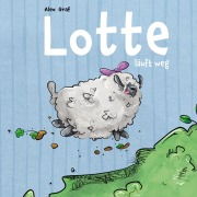 Cover-Bild zum Titel 'Lotte läuft weg' von 'Alex Graf'