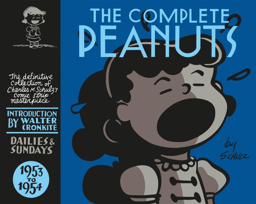 The Complete Peanuts Volume 02: 1953-1954 - Charles M. Schulz