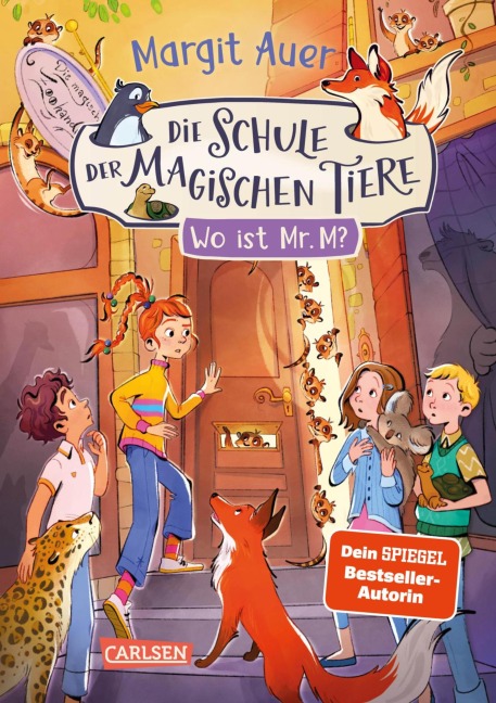 Die Schule der magischen Tiere Neuausgabe 7: Wo ist Mr. M? - Margit Auer