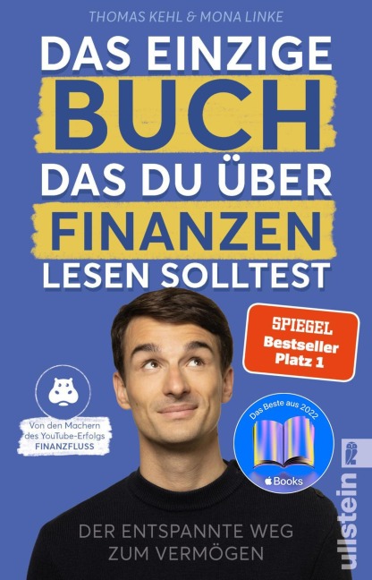 Das einzige Buch, das Du über Finanzen lesen solltest - Thomas Kehl, Mona Linke
