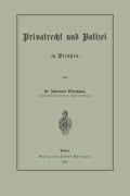 Cover-Bild zum Titel 'Privatrecht und Polizei in Preußen' von 'Johannes Biermann'