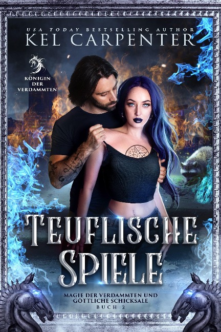 Teuflische Spiele (Die Königin der Verdammten, #2) - Kel Carpenter