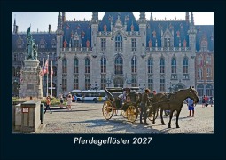 Cover-Bild zum Titel 'Pferdegeflüster 2027 Fotokalender DIN A5' von 'Tobias Schmitt, Kevin Heber'