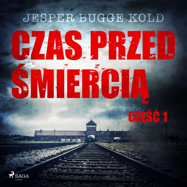Czas przed ¿mierci¿: cz¿¿¿ 1 - Jesper Bugge Kold