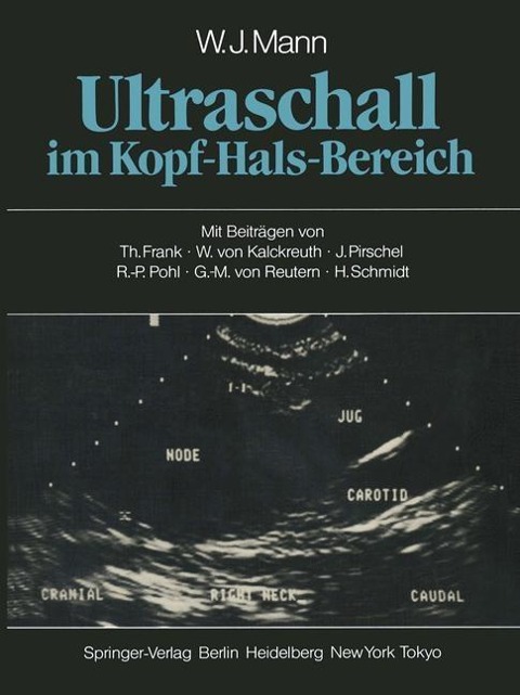 Ultraschall im Kopf-Hals-Bereich - W. J. Mann