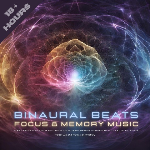 Binaural Beats for Deep Focus & Accelerated Learning - 3 in 1 Bundle - Premium Collection - Binaural Beats Studios Berlin