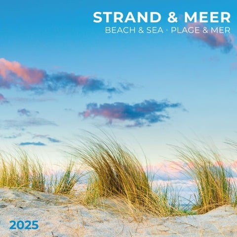 Beach and Sea/Strand und Meer 2025 - 