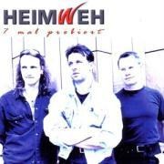 7 Mal Probiert - Heimweh