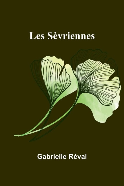 Les Sèvriennes - Gabrielle Réval