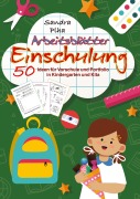 Cover-Bild zum Titel 'KitaFix-Kreativ: Arbeitsblätter Einschulung (50 Ideen für Vorschule und Portfolio in Kindergarten und Kita)' von 'Sandra Plha'