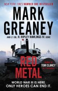 Cover-Bild zum Titel 'Red Metal' von 'Mark Greaney, Hunter Ripley Rawlings'
