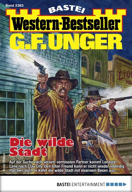 G. F. Unger Western-Bestseller 2363 - G. F. Unger