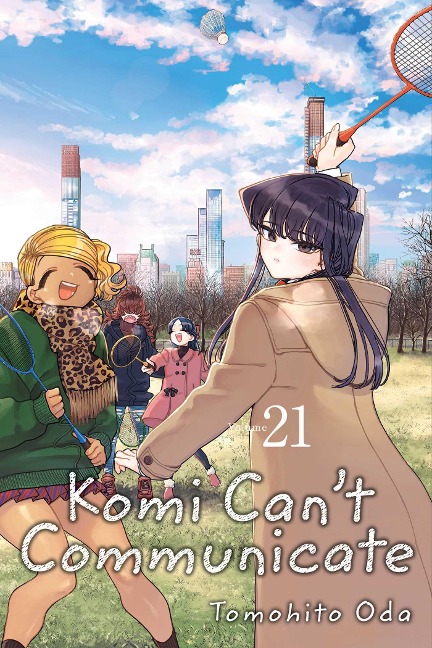 Komi Can't Communicate, Vol. 21 - Tomohito Oda