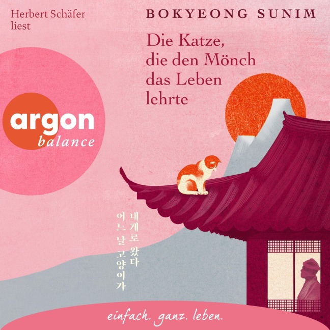 Die Katze, die den Mönch das Leben lehrte - Sunim Bokyeong