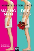 Cover-Bild zum Titel 'Macho Man / Der Boss' von 'Moritz Netenjakob'