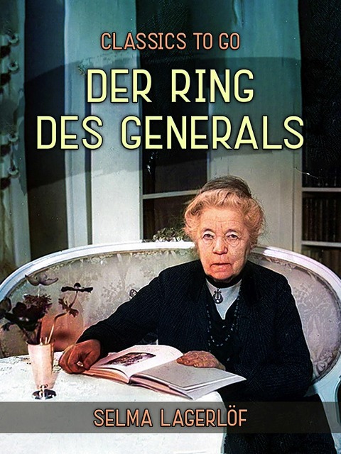 Der Ring des Generals - Selma Lagerlöf