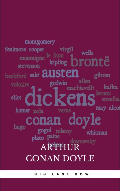 His Last Bow - Arthur Conan Doyle