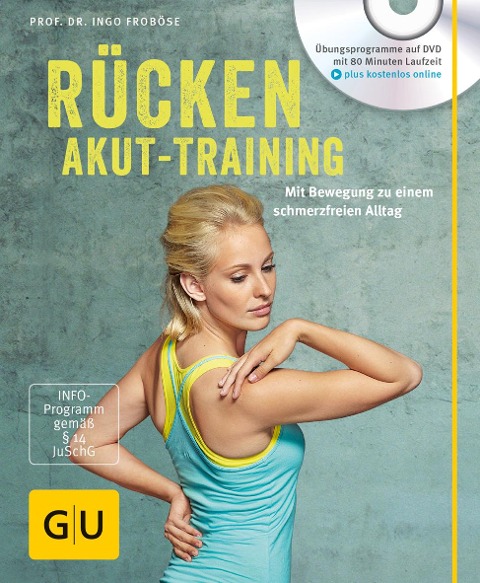 Rücken-Akut-Training (mit DVD) - Ingo Froböse