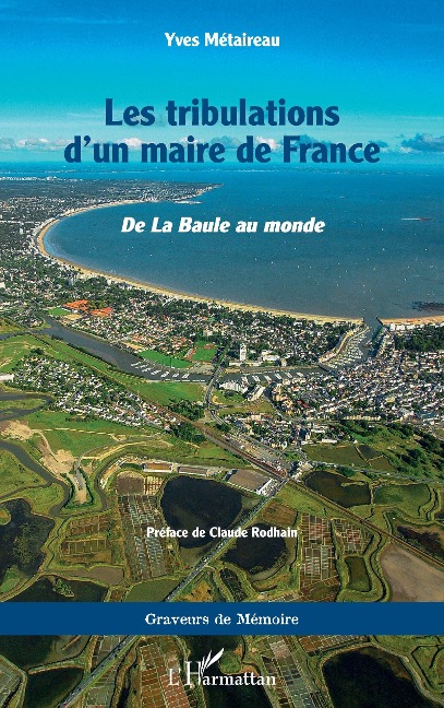 Les tribulations d'un maire de France - Metaireau