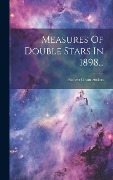Cover-Bild zum Titel 'Measures Of Double Stars In 1898...' von 'Robert Grant Aitken'