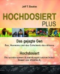 Cover-Bild zum Titel 'Hochdosiert Plus' von 'Jeff T. Bowles'