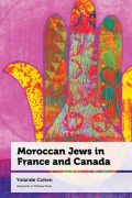 Cover-Bild zum Titel 'Moroccan Jews in France and Canada' von 'Yolande Cohen'