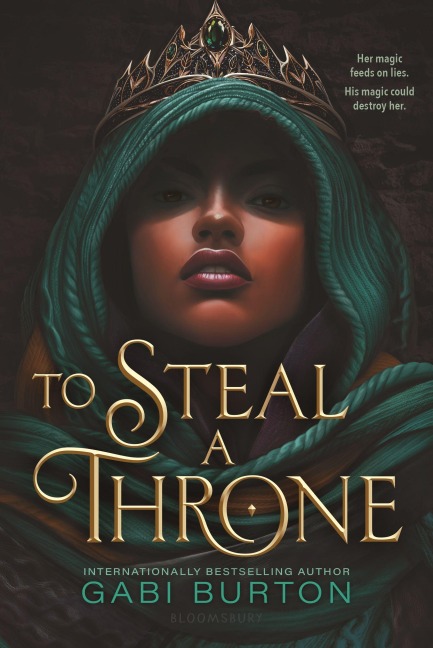 To Steal a Throne - Gabi Burton
