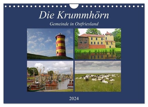 Die Krummhörn Gemeinde in Ostfriesland (Wandkalender 2024 DIN A4 quer), CALVENDO Monatskalender - Rolf Pötsch