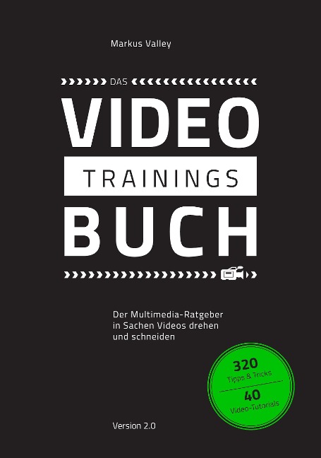 Das VideoTrainingsBuch - Markus Valley