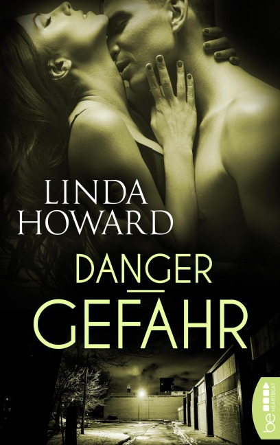 Danger - Gefahr - Linda Howard
