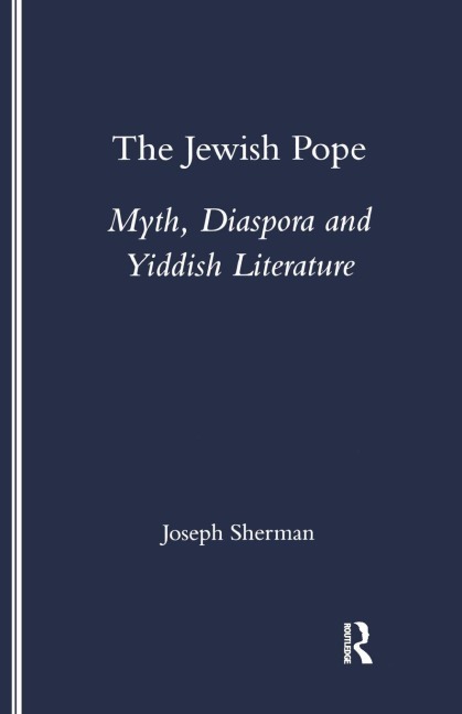 The Jewish Pope - Joseph Sherman
