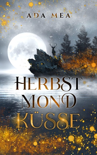 Herbstmondküsse - Ada Mea