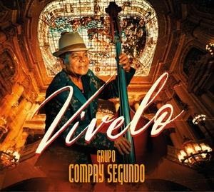 Vivelo - Grupo Compay Segundo