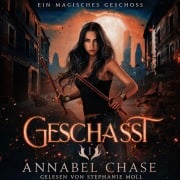 Cover-Bild zum Titel 'Geschasst' von 'Annabel Chase'